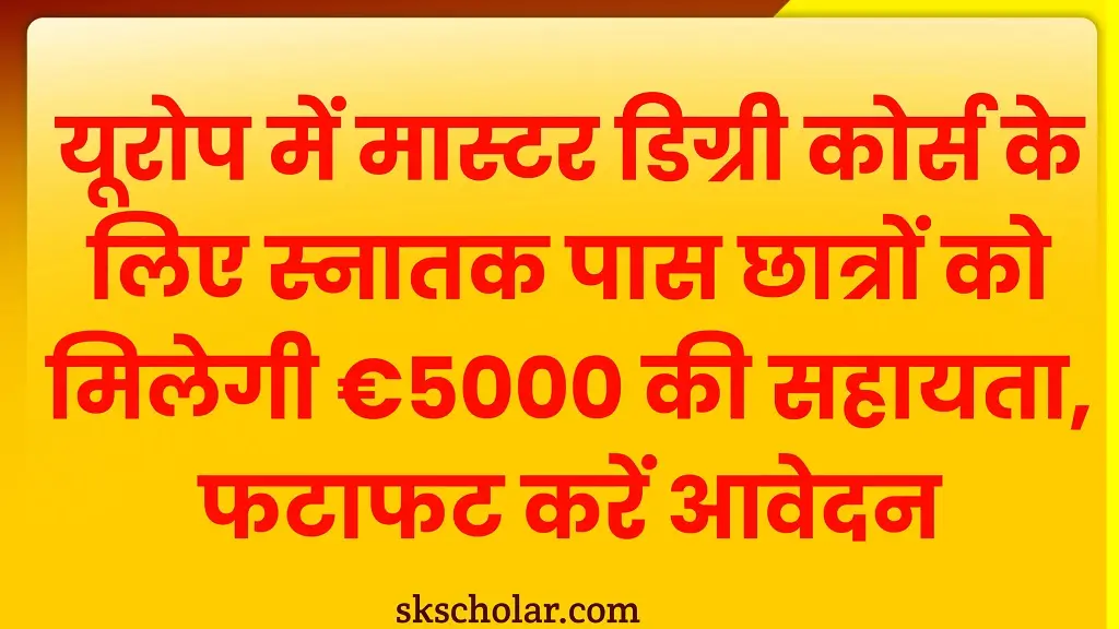 Study a Masters in Europe Scholarship 2025